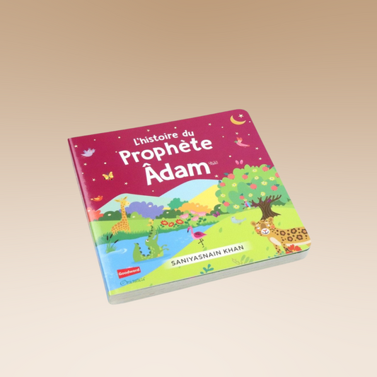 L'histoire du prophète Adam (Livre avec pages cartonnées) - Orientica