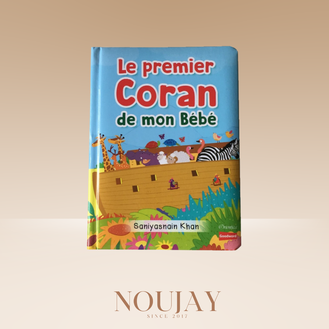 Le premier Coran de mon bébé (Livre avec pages cartonnées) - (2-4 ans) - Editions Orientica